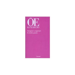 画像: イタリア語で読む、大江健三郎の「われらの狂気を生き延びる道を教えよ」　【C1】