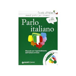 画像: CD付きイタリアに住むための実用イタリア語マニュアル イタリア語　【A1】【A2】【B1】【B2】