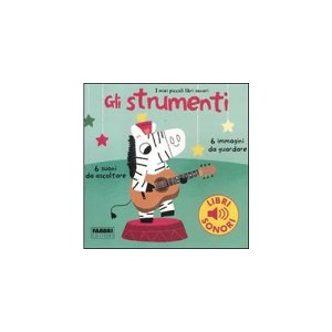 画像: イタリア語で読む、音が出る絵本　楽器 対象年齢3歳以上　【A1】