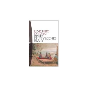 画像: イタリア語で読む、谷崎潤一郎の「瘋癲老人日記」　【C1】