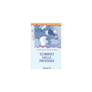 画像: イタリアの児童文学作家ジャンニ・ロダーリの読み切り童話「L'omino della pioggia」　【A1】【A2】【B1】【B2】