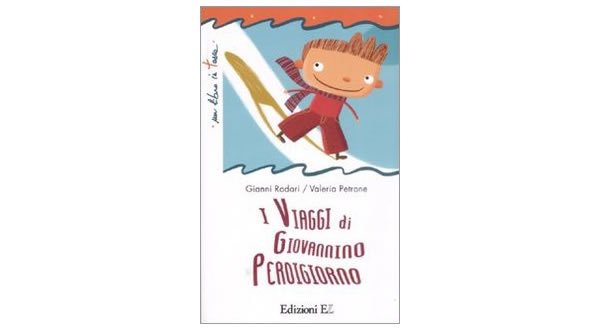 画像1: イタリアの児童文学作家ジャンニ・ロダーリの読み切り童話「I viaggi di Giovannino Perdigiorno」　【A1】【A2】【B1】【B2】 (1)