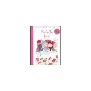 画像: イタリアの児童文学作家ジャンニ・ロダーリの読み切り童話「Le belle fate」　【A1】【A2】【B1】【B2】