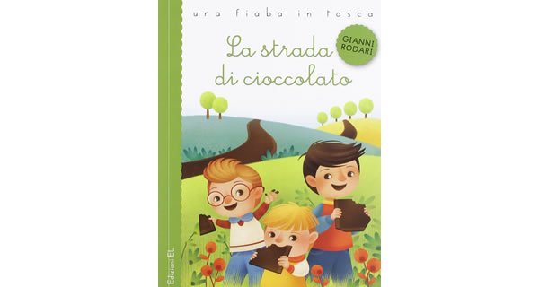 画像1: イタリアの児童文学作家ジャンニ・ロダーリの読み切り童話「La strada di cioccolato」　【A1】【A2】【B1】【B2】 (1)