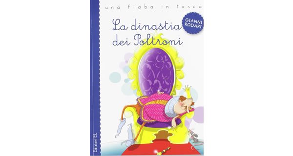 画像1: イタリアの児童文学作家ジャンニ・ロダーリの読み切り童話「La dinastia dei Poltroni」　【A1】【A2】【B1】【B2】 (1)