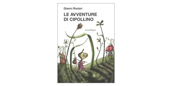 画像1: イタリアの児童文学作家ジャンニ・ロダーリの童話「Le avventure di Cipollino」　【A1】【A2】【B1】【B2】 (1)