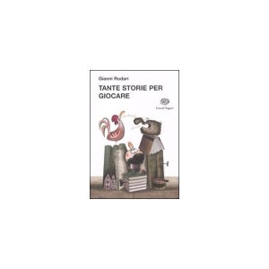 画像: イタリアの児童文学作家ジャンニ・ロダーリの短編童話集「Tante storie per giocare」　【A1】【A2】【B1】【B2】