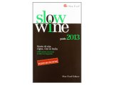 画像: スローフード イタリア語で知るワイン 2013年度版　Slow Wine 2013　【B2】