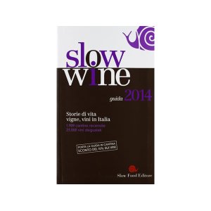画像: スローフード　イタリア語で知るワイン　2014年度版　Slow Wine 2014　【B2】