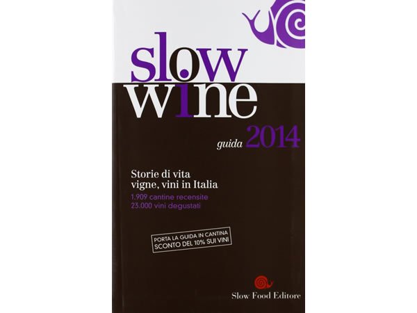 画像1: スローフード　イタリア語で知るワイン　2014年度版　Slow Wine 2014　【B2】 (1)