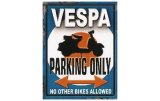 画像: アンティーク風サインプレート イタリア VESPA PIAGGIO PARKING ONLY 30ｘ40cm 