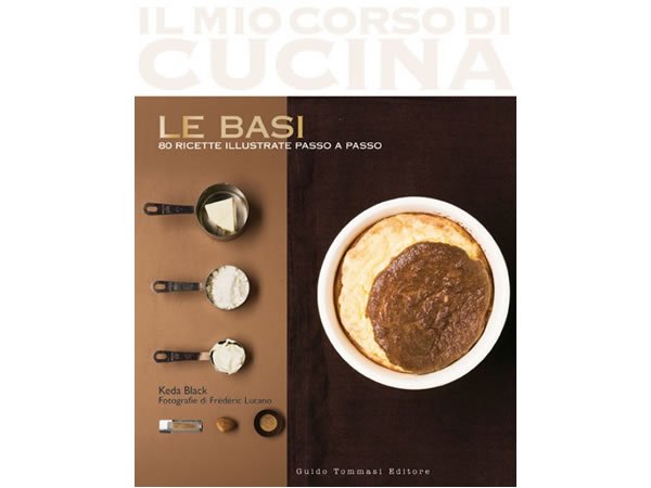 画像1: イタリア語で作る基本の料理　料理の基本1　Le basi della cucina : 1 (Il mio corso di cucina)　【A1】 (1)