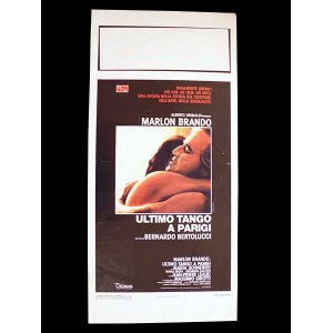 画像: イタリア　映画　アンティークポスター Ultimo tango a Parigi (1972年) ラストタンゴ・イン・パリ ベルナルド・ベルトルッチ 33 x 70 cm locandine