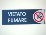 画像: イタリア語表記シール貼付けタイプ 禁煙　VIETATO FUMARE 【カラー・レッド】【カラー・ホワイト】【カラー・ブルー】