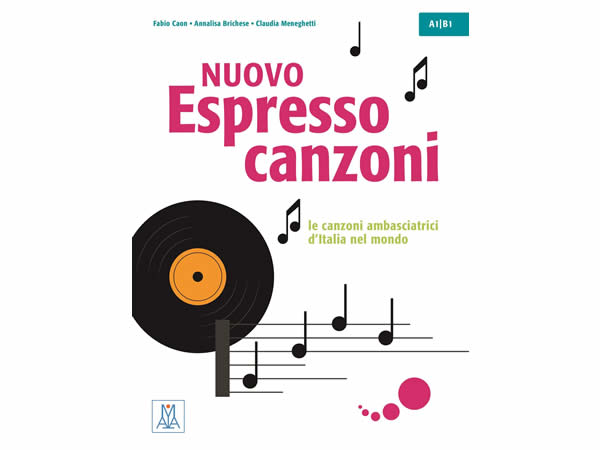 イタリア語を歌で勉強しよう NUOVO Espresso - canzoni 基本レベル