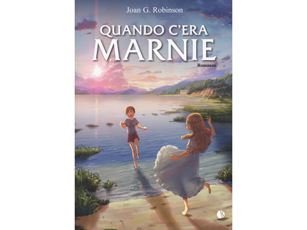 原作で読もう イタリア語で読む ジョーン ハリソンの 思い出のマーニー Quando C Era Marnie 高月彩良 有村架純 松嶋菜々子 寺島進 根岸季衣 森山良子 吉行和子 黒木瞳 Antiquarium Milano